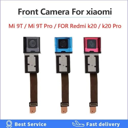 High quality Camera For Xiaomi Mi 9T mi9t pro Front Camera Module for Redmi K20 Pro pop-up Camera Flex Cable Replacement part