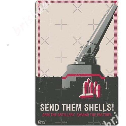 Send Them Shells! Metal Signs Designing pub Garage Cinema Garage Wall Decor Tin sign Posters