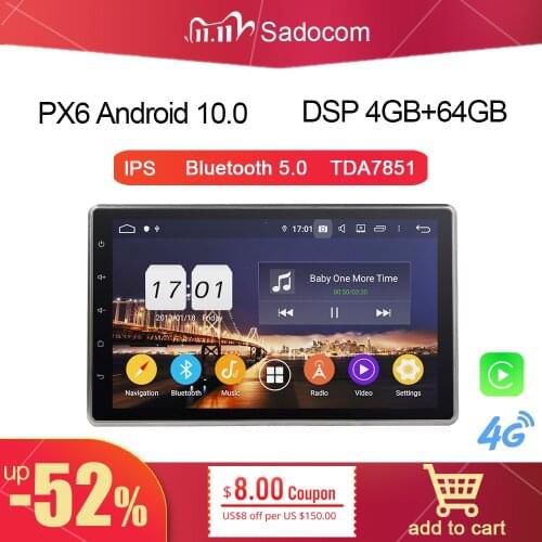DSP PX6 10.1" TDA7851 Android 10.0 64GB ROM 4GB RAM 8 Core Car DVD Player GPS Glonass autoradio wifi Bluetooth 5.0 For universal