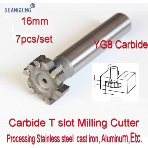 16mm* 3-4-5-6-8-10-12mm 7pcs Petiole 10mm YG8 Carbide T slot Milling cutter Processing Stainless steel cast iron, Aluminum, Etc