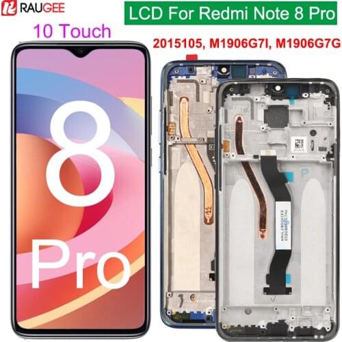 Display For Xiaomi Redmi Note 8 Pro LCD Touch Screen 10 Touch Test Screen Replacement For Redmi Note8 Pro M1906G7I / M1906G7G