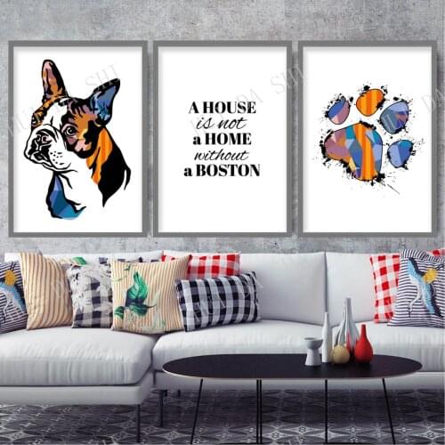 Set of 3 Prints House is not a Home Boston Terrier Paw Print Multicolour Abstract Art Print Colourful Dog Gallery Wall Poster