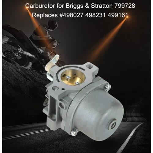 Carburetor Carb for Briggs & Stratton 799728 Replaces #498027 498231 499161