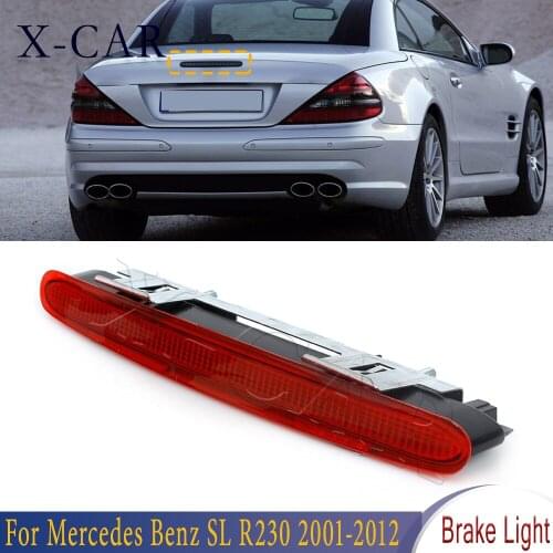 X-CAR LED Rear Third Brake Light for Mercedes SL-Class R230 2001-2012 error-free 12V car warning light red light A2308200056