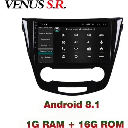 VenusSR Android 8.1 2.5D car dvd For For Nissan Qashqa Rogue Radio 2016 multimedia GPS Radio stereo gps navigation
