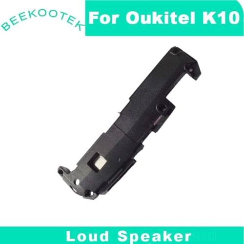100% Original oukitel k10 Loudspeaker High Quality Loud Speaker Buzzer Ringer Accessories for oukitel k10 Smartphone