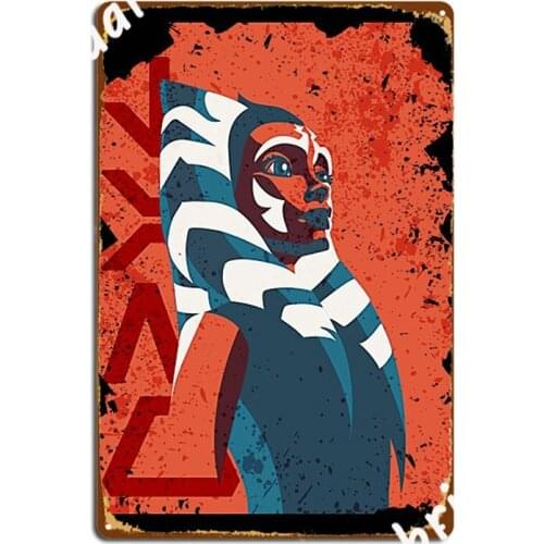 Tano Ahsoka Tano Metal Sign Club Bar Create Mural Painting Cinema Living Room Tin Sign Posters