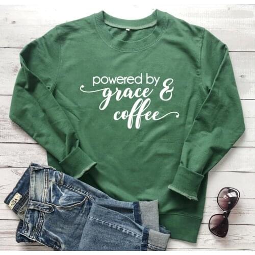 Powered by grace and coffee sweatshirt women fashion pure cotton casual funny quote young hipster grunge tumblr pullovers tops
