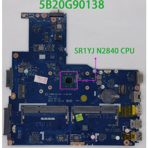 For Lenovo B50-30 5B20G90138 w N2840 CPU Onboard ZIWB0/B1/E0 LA-B102P NoteBook PC Laptop Motherboard Mainboard Tested