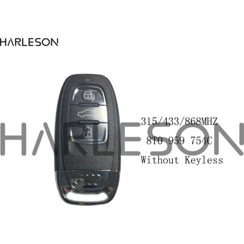 Smart Remote Car Key For Audi A4 S4 RS4 A5 S5 RS5 Q5 A7 A8 8T0 959 754 C 8K0 959 754 G 8T0 959 754 J 8T0 959 754 D IYZFBSB802