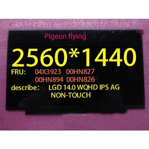 Thinkpad X1carbon 2nd gen (20A7 20A8 20BS 20BT) 140 no-touch 2560*1440 LCD FRU:00HN826 00HN894 00HN827 04X3923