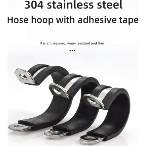 304 stainless steel Rubber Lined P Clips R-type pipe clampCable Mounting Hose Pipe Clamp hose clamp fixed clamp pipe bracket