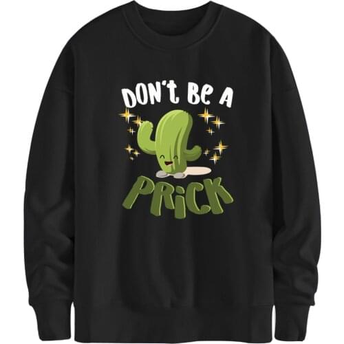 Don't Be A Long Sleeve Mans Sweatshirts Hoodies New Arrival Brand Hoody Streetwear Autumn Pullovers Outdoor Moletom Masculino