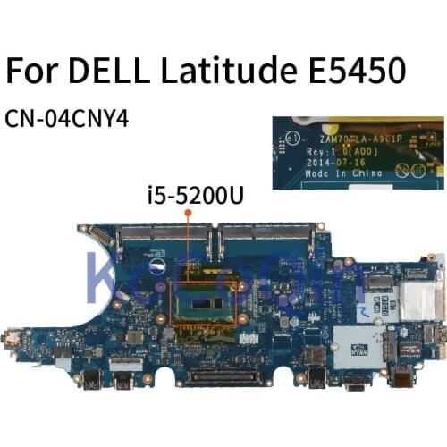 KoCoQin laptop Mainboard For DELL Latitude E5450 i5-5200U CN-04CNY4 LA-A901P SR23Y MOTHERBOARD