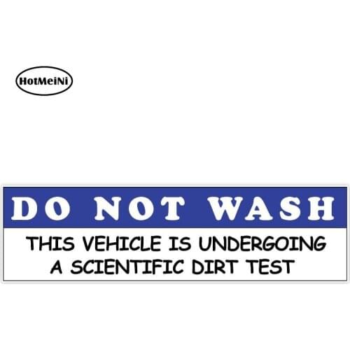 HotMeiNi 15cm X 4.3cm Do Not Wash Funny Sticker Car Truck Off Road Vehicle Graphic Bumper Decal Waterproof Car Stickers