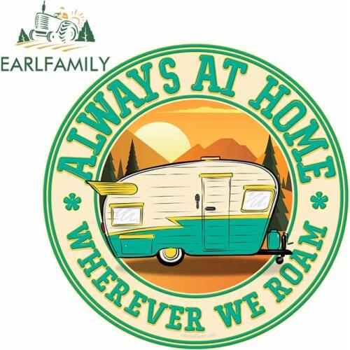 EARLFAMILY 13cm x 13cm Retro Camper Sunset Vinyl Sticker Funny Always At Home Wherever We Roam Decal Car Window Trunk Stickers