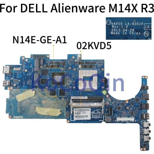 KoCoQin Laptop motherboard For DELL Alienware M14X R3 GTX750M Mainboard CN-02KVD5 02KVD5 VAR00 LA-9201P N14E-GE-A1 2G