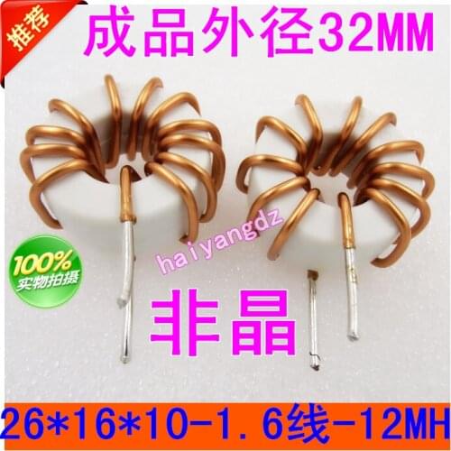 1pcs/26*16*10 Line:1.6 12MH Amorphous Magnetism ring inductors Annular Amorphous differential mode Large current
