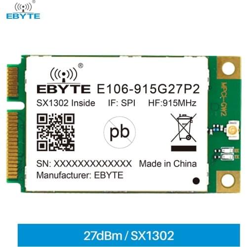 SX1302 915MHz E106-915G27P2 LoRa Wireless Transceiver Ebyte LoRa Module PCI-e SPI Long Range Receiver 5km Transmitter Receiver
