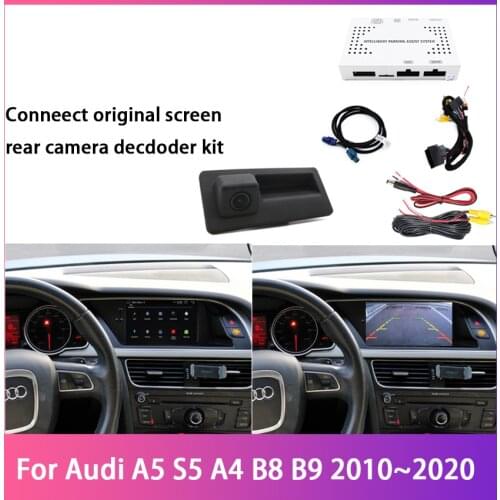 Car Rear view camera For Audi A5 S5 A4 B8 B9 2010 ~ 2020 Interface adapter Parking camera connect original screen decoder