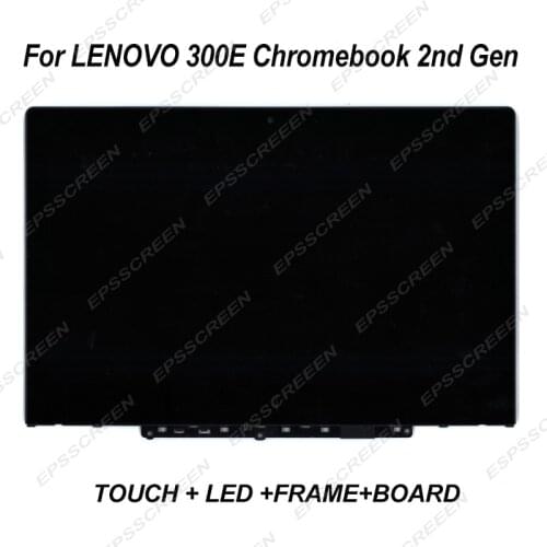 11.6 screen for Lenovo 300e Chromebook 2nd Gen 81QC/81MB/82CE 5D10T79505 /5D10Y67266 / 5D10X55387 panel touch display+LED +BEZEL