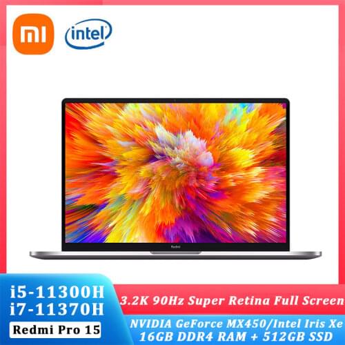 2021 Xiaomi RedmiBook Pro15 Laptop intel Core i5-11300H/i7-11370H 3.2K Super Retain IPS Screen 100%sRGB Win10 Office Notebook