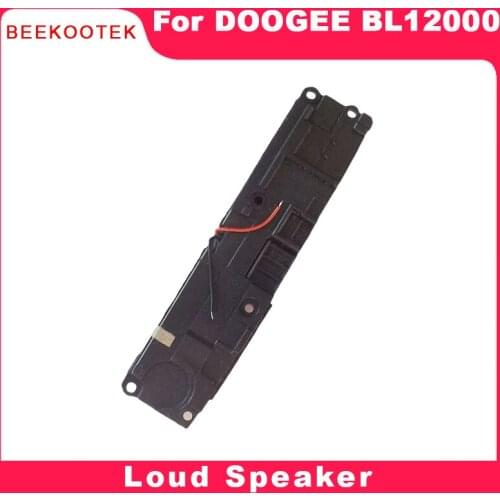 BEEKOOTEK New Original Doogee BL12000 Loud Speaker LoudSpeaker Buzzer Ringer Horn Part Accessories For Doogee BL12000 Pro Phone