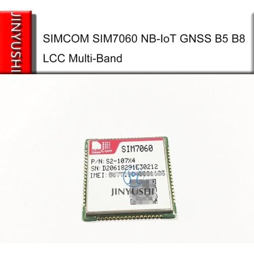 JINYUSHI For SIMCOM SIM7060 New&Original Multi-Band B5/B8 FDD-LTE NB-IoT GNSS SMT type M2M module