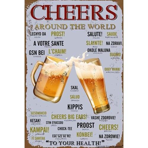 New Metal Tin Sign Retro Vintage Cheers Around The World Drinking Distressed Aluminum Sign for Home Coffee Wall Decor