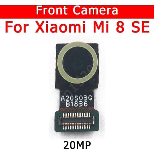 Original Front Camera For Xiaomi Mi 8 SE Mi8 8SE Front Small Facing Frontal Selfie Camera Module Flex Replacement Spare Parts