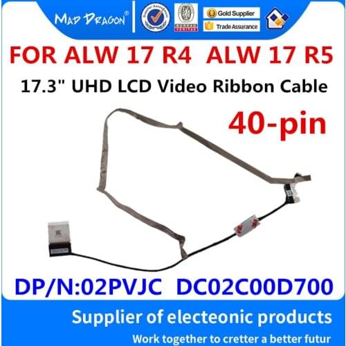New original 17.3 " LCD UHD LCD Video Ribbon Cable stand by UHD Tobii Eye cable For Dell Alienware 17 ALW 17x R4 R5 2PVJC 02PVJC