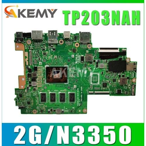 New TP203NA 2GB RAM/N3350U CPU Motherboard For Asus VivoBook Flip 12 TP203NA TP203NAS TP203NAH Laotop Mainboard Motherboard