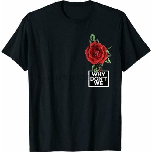 Why We Dont Merchandise Red Rose - Unisex T-Shirt Size M-3Xl Style Round Tee Shirt