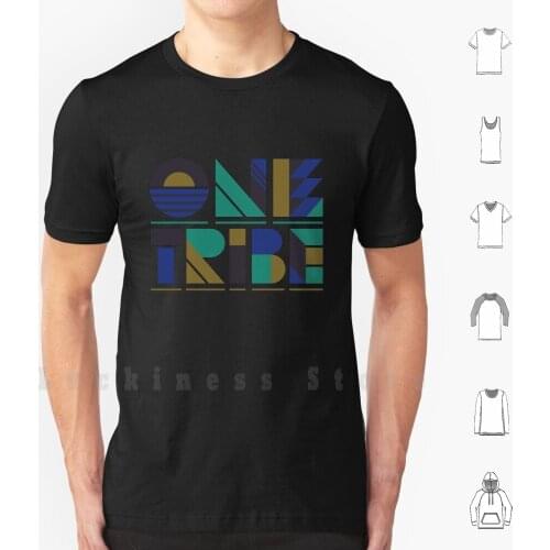 One Tribe T Shirt DIY Cotton Big Size S-6xl Type Typography Retro Unity Equality Peace Tribal Tribe Geometric Pattern Cool