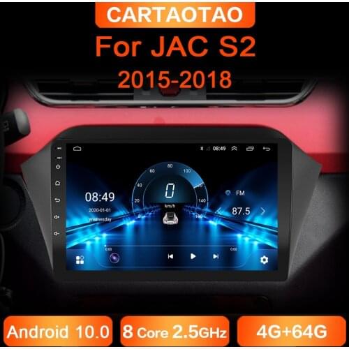 4GB+64GB Android 10.0 DSP RDS car radio GPS navigation multimedia video player For JAC S2 2015 2016 2017 2018 2DIN 8-Core