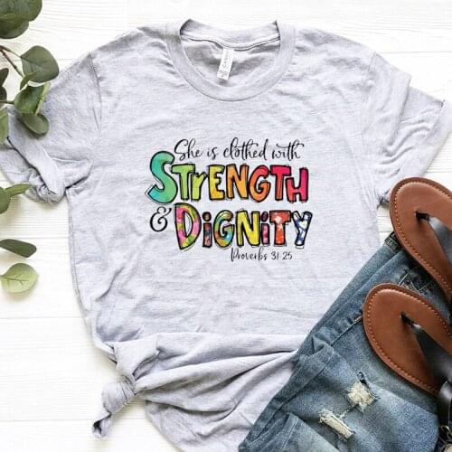 She Is Clothed with Strength Dignity Christian Tshirt Wonen Plus Size Bible Verse Graphic Tee Jesus T Shirts Dropshipping