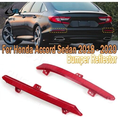 PMFC Rear Bumper Reflector Stop Brake Light Car Fog Light For Honda Accord 10th Generation 2018-2020 33555-TVA-H01 33505-TVA-H01