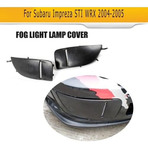Car Front Bumper Lamp Cover Trims For Subaru Impreza STI WRX 2004 2005 Car Front Tuyere Lamps Cover PU Black Primer Paint