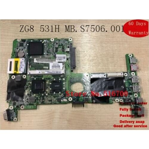 System Motherboard For Acer Aspire One ZG8 531H AO531H Motherboard DA0ZG8MB6E0 MB.S7506.001