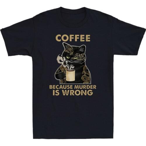 Black Cat Coffee Because Murder Is Wrong Vintage Mens Short Sleeve T Shirt Gift