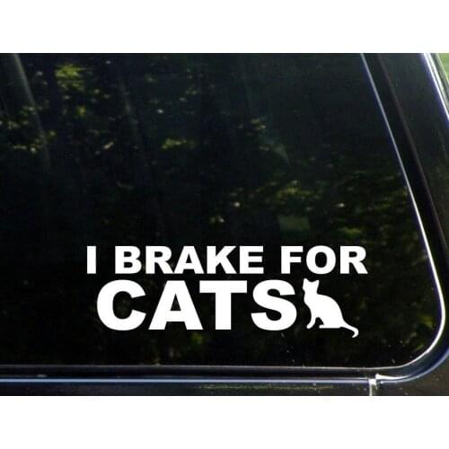 I Brake For Cats Die Cut Decal Sticker For Windows 16x5cm