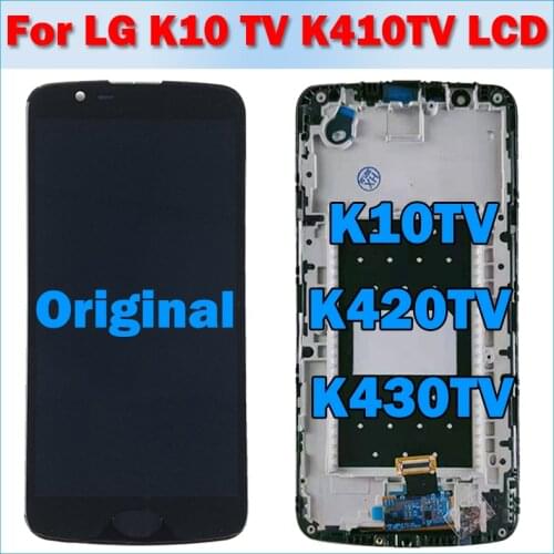 For LG K10TV K430TV K10 TV LCD Display Touch Screen Digitizer Assembly with Frame for K10 TV K420 TV K10tv lcd screen