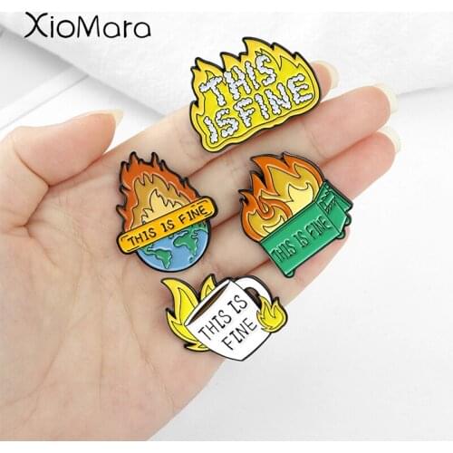 5 Styles THIS IS FINE Enamel Pins Cartoon Dog Meme Brooch Burning Dustbin Earth Coffee Cup Badges Animated Jewelry Men Women