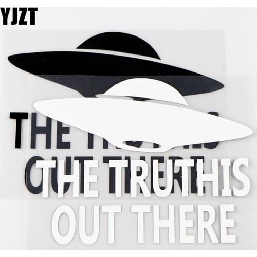 YJZT 13.3×10CM The Truthis Out There UFO Vinyl Decals Aliens Car Stickers Black / Silver 10A-0681