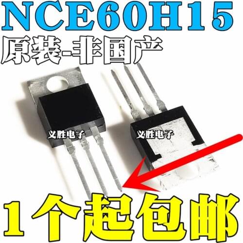 New and original NCE60H15 TO-220 N 60V 150A Commonly used IGBT welding machine field effect tube N channel 150 a 60 v encapsulat