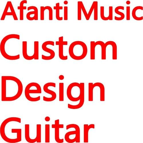 Afanti Music Custom Design Electric Guitar service