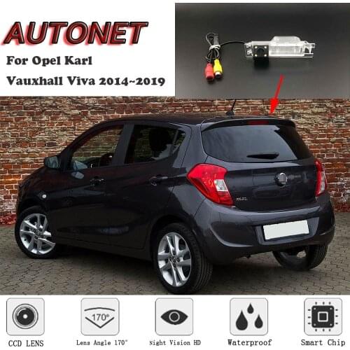 AUTONET HD Night Vision Backup Rear View camera For Opel Karl Vauxhall Viva 2014~2019 NTSC For Tuning / CCD / RCA Standard