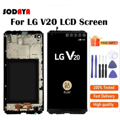 5.7'' For LG V20 LCD Display Touch screen VS995 VS996 LS997 H910 Touch Digitizer Assembly + Frame Free Shipping
