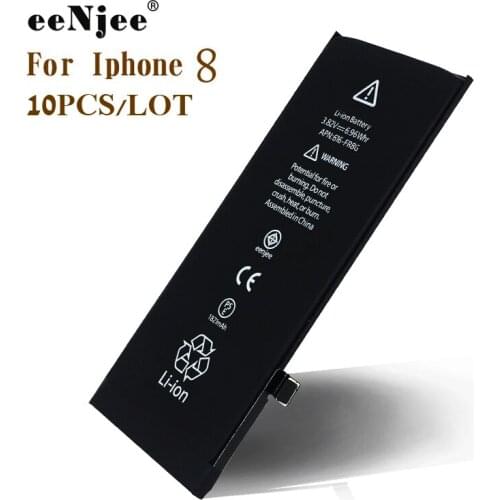 EENJEE 10pcs Mobile Phone Battery For Iphone 8 8G 3.8V 1821mah Original Grade lithium ion smartphone battery