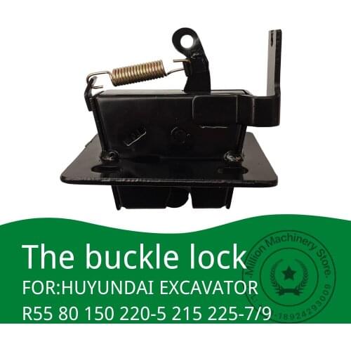 Buckle Lock for R55 R80 R150 R220-5 R215 R225-7/9 Excavator Accessories the Cab Door Lock
